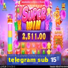 telegram sub 15